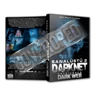 Sanalüstü 2 Darknet - Unfriended Dark Web 2018 Türkçe Dvd Cover Tasarımı